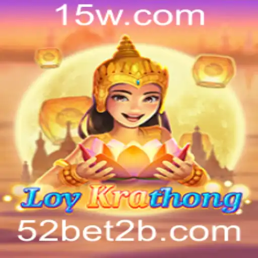 Explorando LoyKrathong: O Fascinante Jogo Inspirado na Cultura Tailandesa e Sua Relação com 52bet