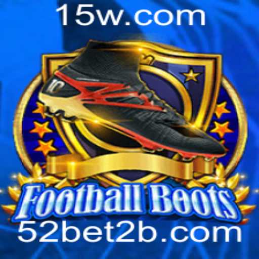 Descubra o Universo do Jogo FootballBoots com 52bet