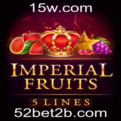 Descubra o Empolgante Universo de ImperialFruits5 com 52bet