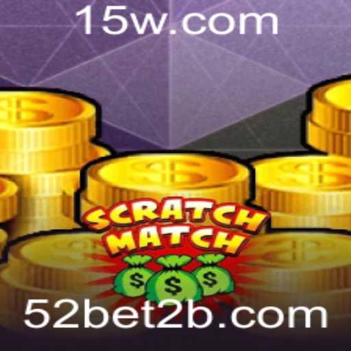 Descobrindo o Mundo de ScratchMatch: Como Jogar e Vencer com 52bet